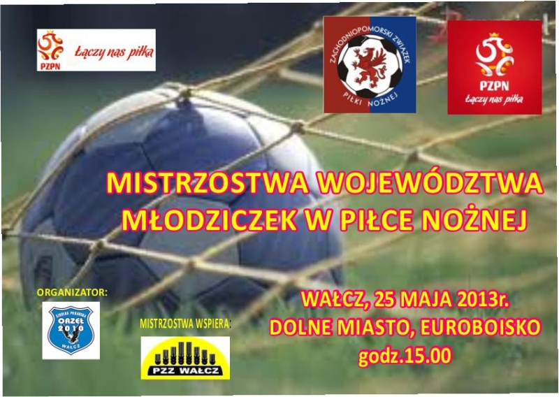 Wojewódzkie Mistrzostwa Młodziczek Wałcz